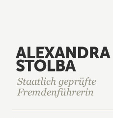 Alexandra Stolba - Staatlich geprüfte Fremdenführerin